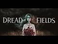 Dread Fields 🌾 DEMO