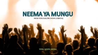New Jerusalem Choir_Neema ya Mungu