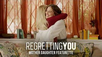 Regretting You | Mother Daughter Featurette (2025)- McKenna Grace, Allison Williams