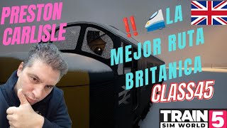 TRAIN SIM WORLD 5 PRESTON CARLISLE TUTORIAL CLASS 47