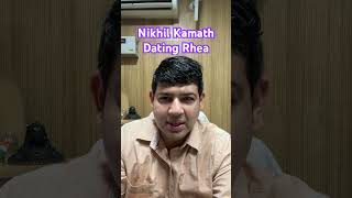 Celebrity Nikhil Kamath is dating actress Rhea|#og #nikhilkamath #rheachakraborty #money #power #motivation Net Worth