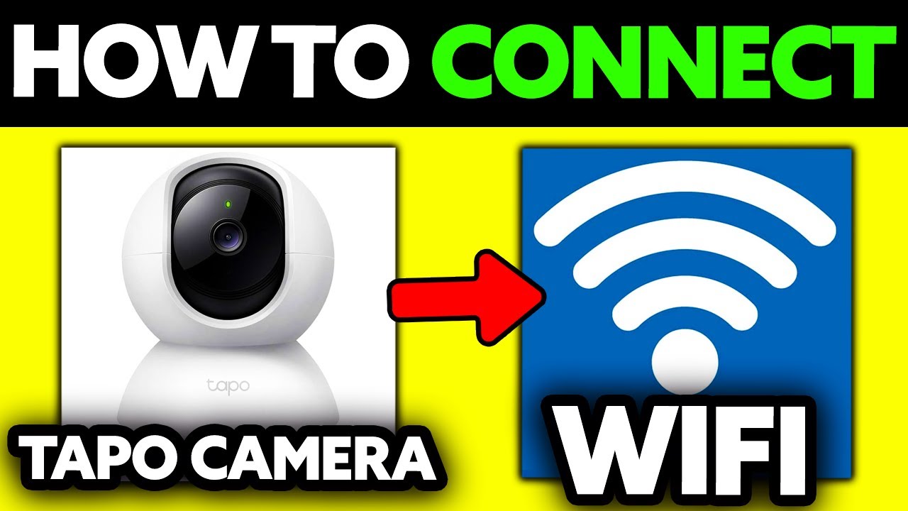 How To Connect Tapo Camera to Wifi (2025) - Step by Step - YouTube