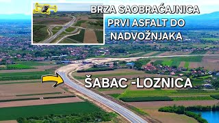 Brza Saobraćajnica Šabac-Loznica ASFALTIRAN prvi deo do nadvožnjaka,direktno teren i dron video