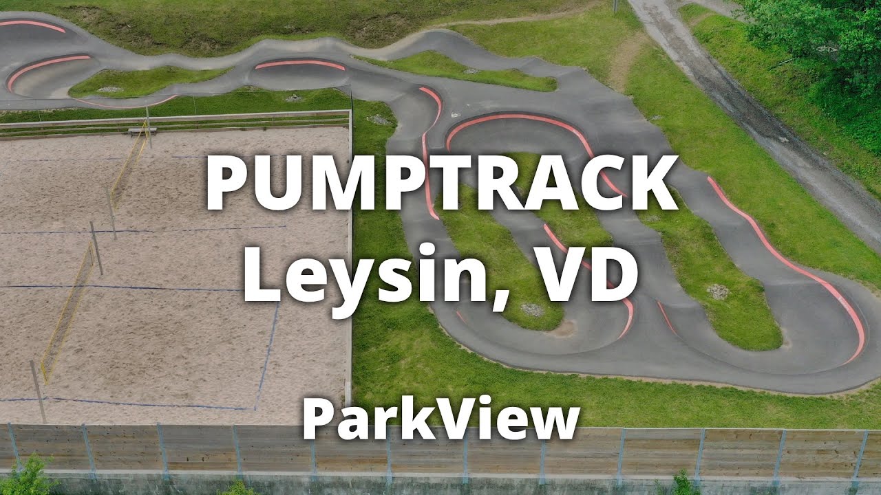 Skatepark & Pumptrack Leysin, VD / Schweiz (#ParkView Tour 431)