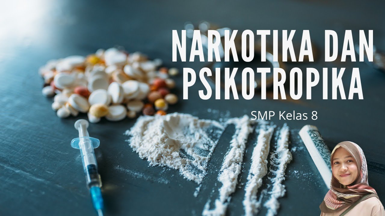  Narkotika dan Psikotropika  SMP Kelas 8 YouTube