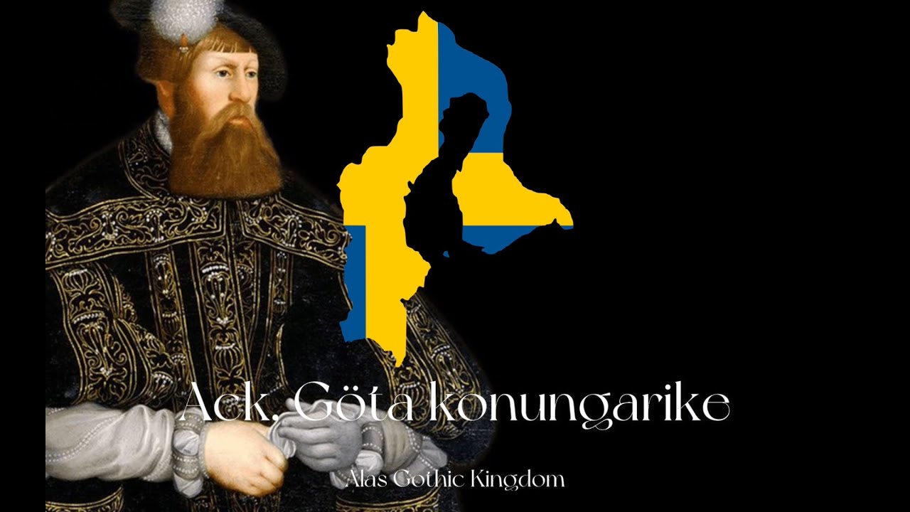 Ack Gte kungarike Swedish song about king Gustav Vasa