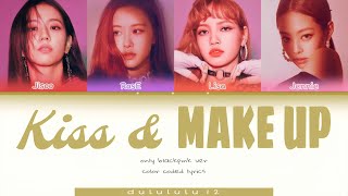 BLACKPINK - Kiss & Make Up [ English demo ] color coded lyrics