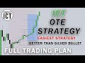 Easiest ict ote optimal trade entry strategy better than silver bullet