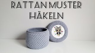 Korb Häkeln / Rattan Muster