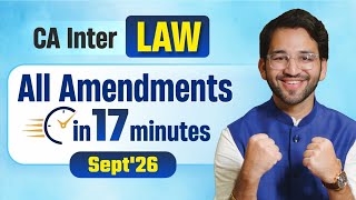 CA Inter Law Amendments - Sept'26 | All ICAI Study Mat Amendments | CA Inter | CA Shubham Singhal