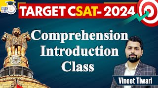 Comprehension introduction class | CSAT 2024 | PYQ l Vineet Tiwari | StudyIQ IAS Hindi