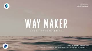 WAY MAKER   DEEP INSTRUMENTAL WORSHIP   NO COPYRIGHT MUSIC