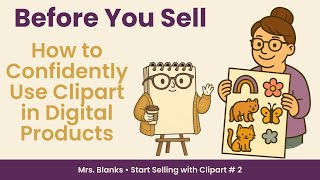 Before You Sell: How to Use Clipart the Right Way (Personal vs Commercial + MRR Explained)