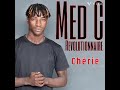 Med c le revolutionnaire  chrie son officiel 2023