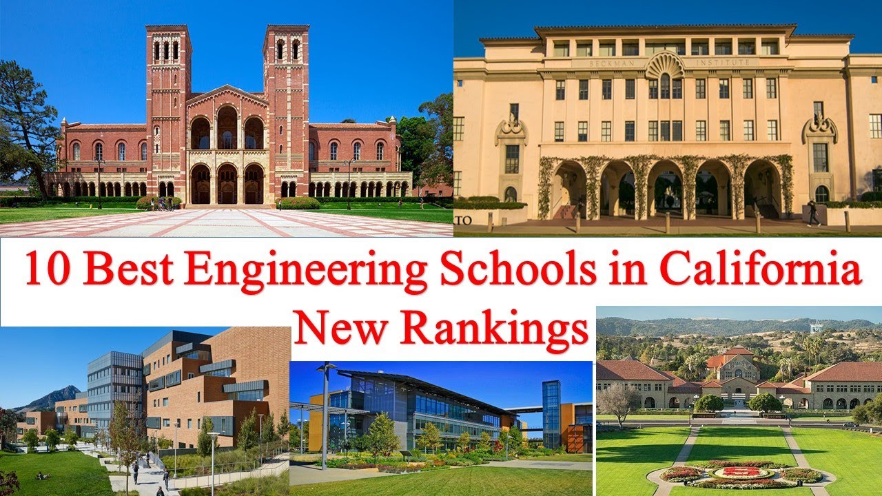 10 Best Engineering Schools in California New Ranking 2021 University