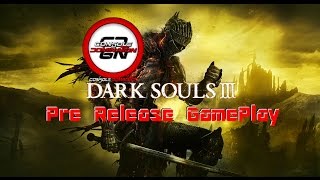 DARK SOULS III Gameplay