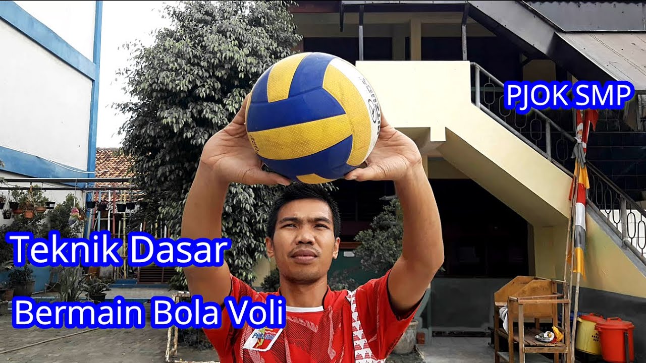TEKNIK DASAR BERMAIN BOLA VOLI UNTUK SMP