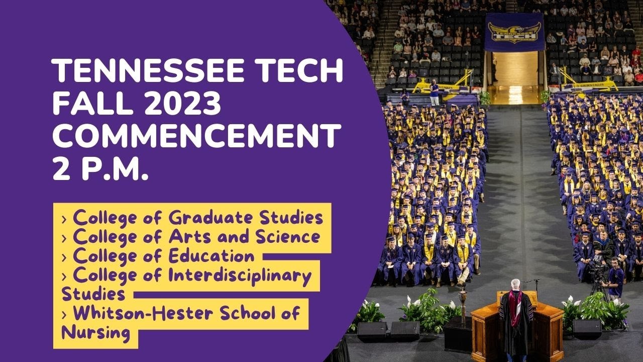 2 PM Tennessee Tech University Fall Commencement December 8, 2023