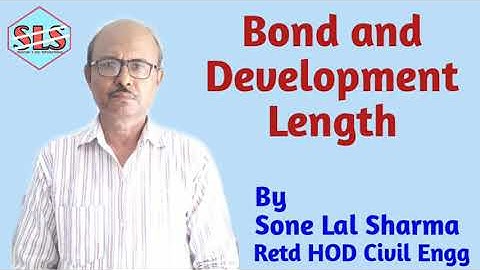 Bond and Development Length, RCC Design.