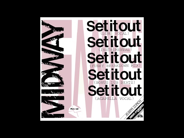 Midway - Set It Out