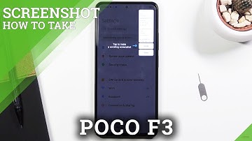 How to Take Screenshot in XIAOMI Poco F3 – Capture Screen