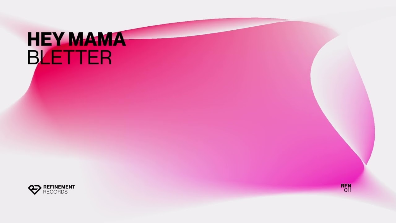 Hi mama様確認用 Bletter - Hey Mama (Official Audio) - YouTube