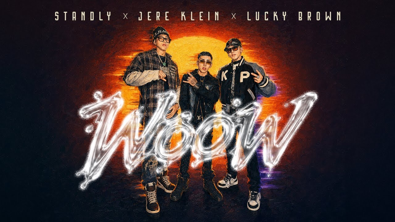 Guarda STANDLY X JERE KLEIN X LUCKY BROWN - WOOW (VIDEO OFICIAL) su YouTube Guarda STANDLY X JERE KLEIN X LUCKY BROWN - WOOW (VIDEO OFICIAL) su YouTube