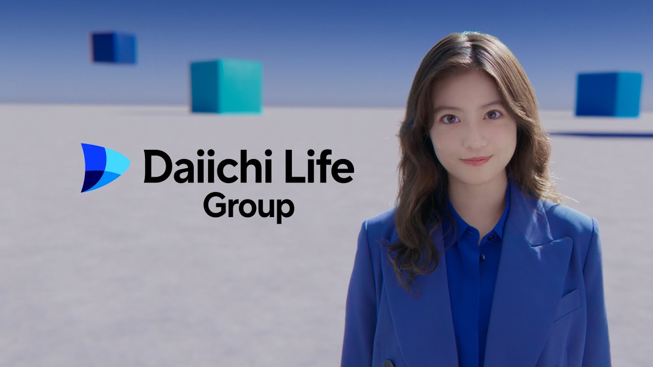 「Daiichi Lifeが広げてく。」国内・海外事業篇 30秒