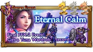 Ffrk Gullwings Rivals? Ffx-2 Event Bonus Playthrough Eternal Calm
