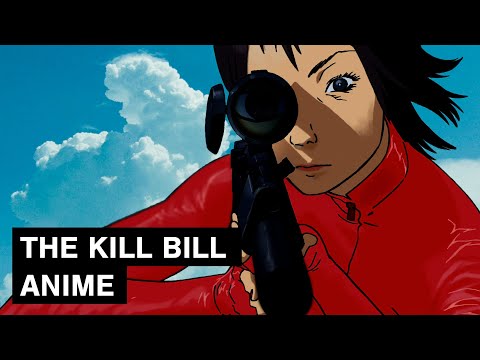 Behind the Kill Bill Anime