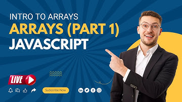 JavaScript Arrays (PART 1) Beginners