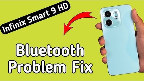 Infinix Smart 9 HD Bluetooth problem kaise solve kare, how to solve Bluetooth problem in infinix, re
