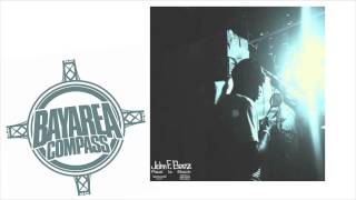 John F. Beez - Real Is Back Bayareacompass