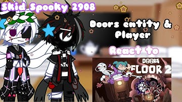 ||GC||Doors entity & Player||react to