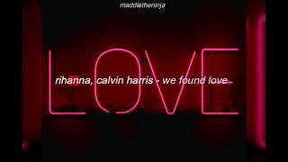 rihanna, calvin harris - we found love (sped up+reverb)