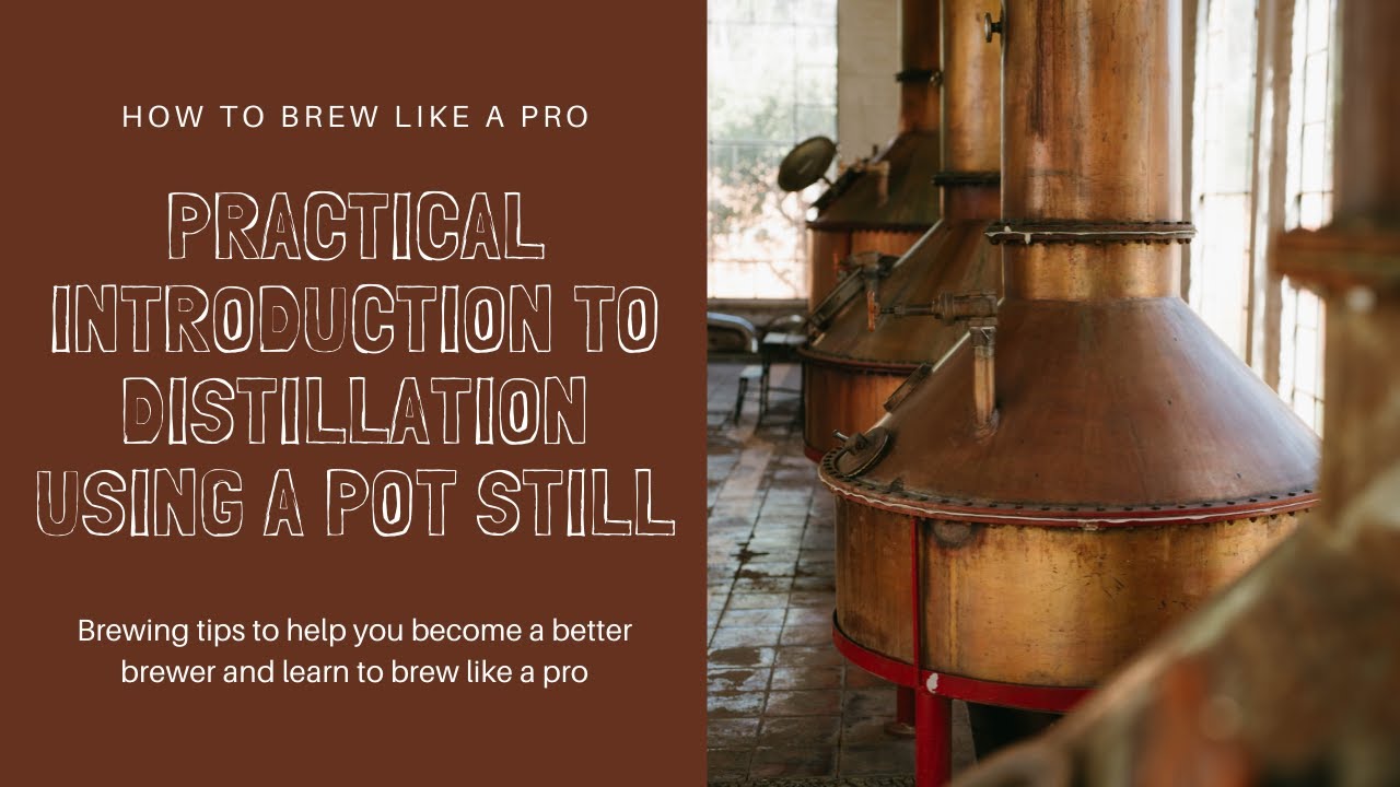 Pot Still – What it is and how it makes alcohol – Learn to Moonshine