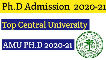 AMU PhD Admission 2020 21 | Aligarh Muslim University PhD Notification 2021 | PhD Application Form |