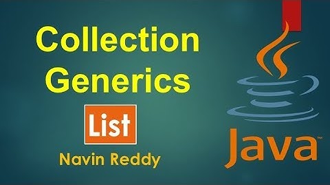 #11.2 Collection and Generics | List Interface
