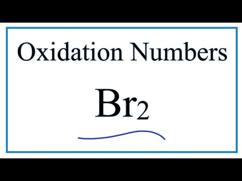 How to find the Oxidation Number for Br in Br2     (Bromine gas)