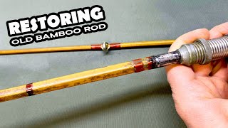 Restauro una vecchia canna da pesca in bamboo refendu - Restore an old bamboo fishing rod