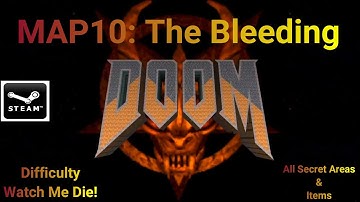 Doom 64 - Level 10: The Bleeding: All Secret Areas/Items100% (Doom 64) Walkthrough!