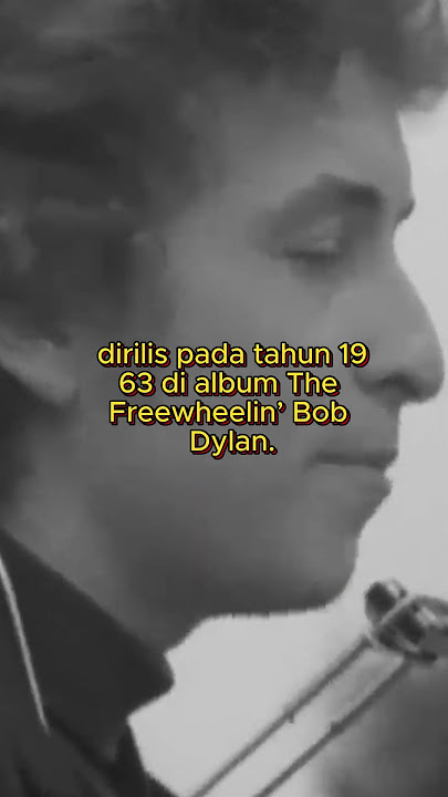 Blowin In The Wind,  ditulis cuman 10 menit