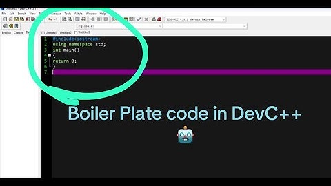 How to make the Boiler Plate code for the Dev C++ | Coding College | 100% Best learning experience