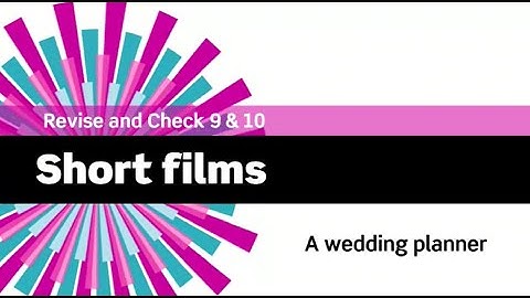 English File 3rdE - Intermediate Plus - Revise and Check 9&10 - Short Films: A wedding planner