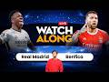 Real Madrid Vs Benfica | Champions League | Watchalong with Mr.Hyozu