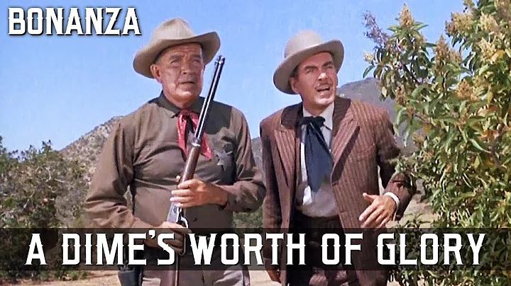 Bonanza - A Dime's Worth of Glory | Episode 175 | LORNE GREENE | Cult Series | Wild West