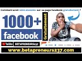 Comment avoir 1000 abonns sur votre page facebook gratuitement