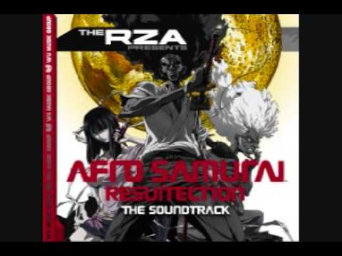 Afro Samurai Resurrection Soundtrack - Bloody Samurai (rza)