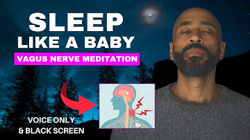 Vagus Nerve Sleep Meditation | Sleep through the night | Black Screen