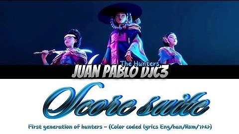 First generation of Hunters - Score suite (Color coded lyrics Eng/Han/Rom/가사)